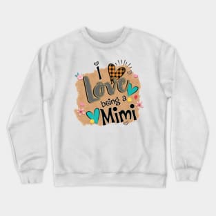 Womens I Love Being A Mimi Heart Mother's Day Gift Crewneck Sweatshirt